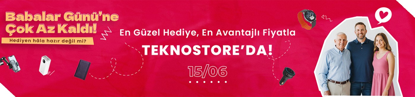 Teknostore Babalar Günü Hediyesi