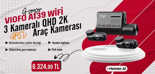 Viofo A139 WiFi GPS Modüllü 3 Kameralı QHD 2K Araç Kamerası