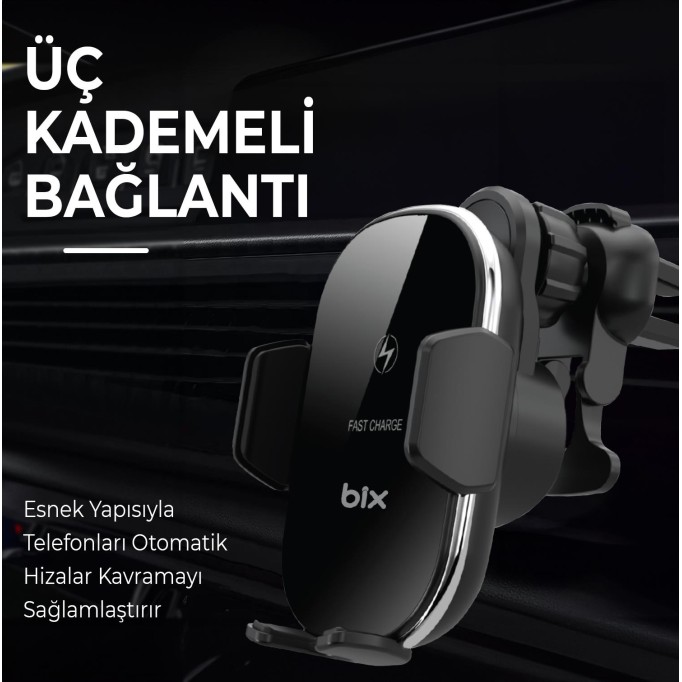 Bix 15W Manyetik Kablosuz Şarj Destekli 360° Ayarlanabilir Araç içi Telefon Tutucu